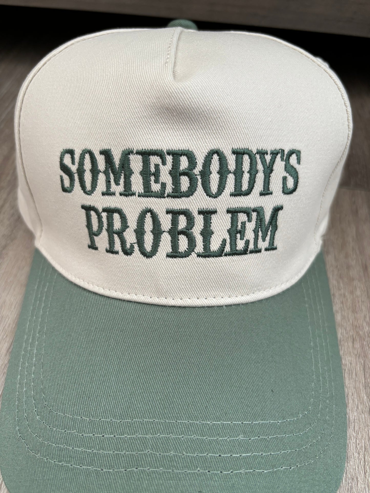 'Somebody's Problem' Canvas Embroidered Hat